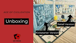 Unboxing | Age of Civilization (Kickstarter AND Retail Versions!)