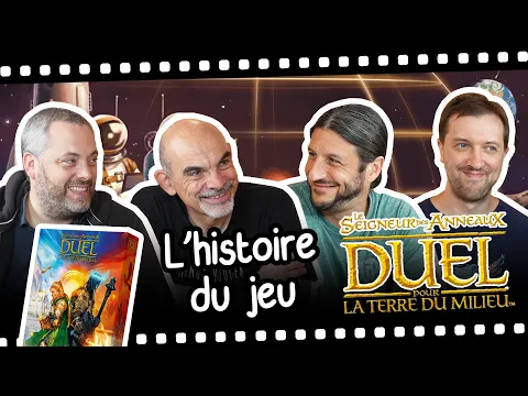 Duel pour la Terre du milieu, l'histoire du jeu (avec l'éditeur et les auteurs)