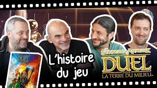 Duel pour la Terre du milieu, l'histoire du jeu (avec l'éditeur et les auteurs)