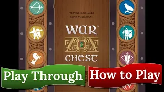 War Chest: Play Through & How to Play