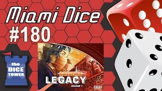 Miami Dice, Episode 180 - Pandemic Legacy