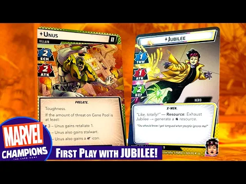 Marvel Champions | First Play with JUBILEE taking on UNUS in Standard III
