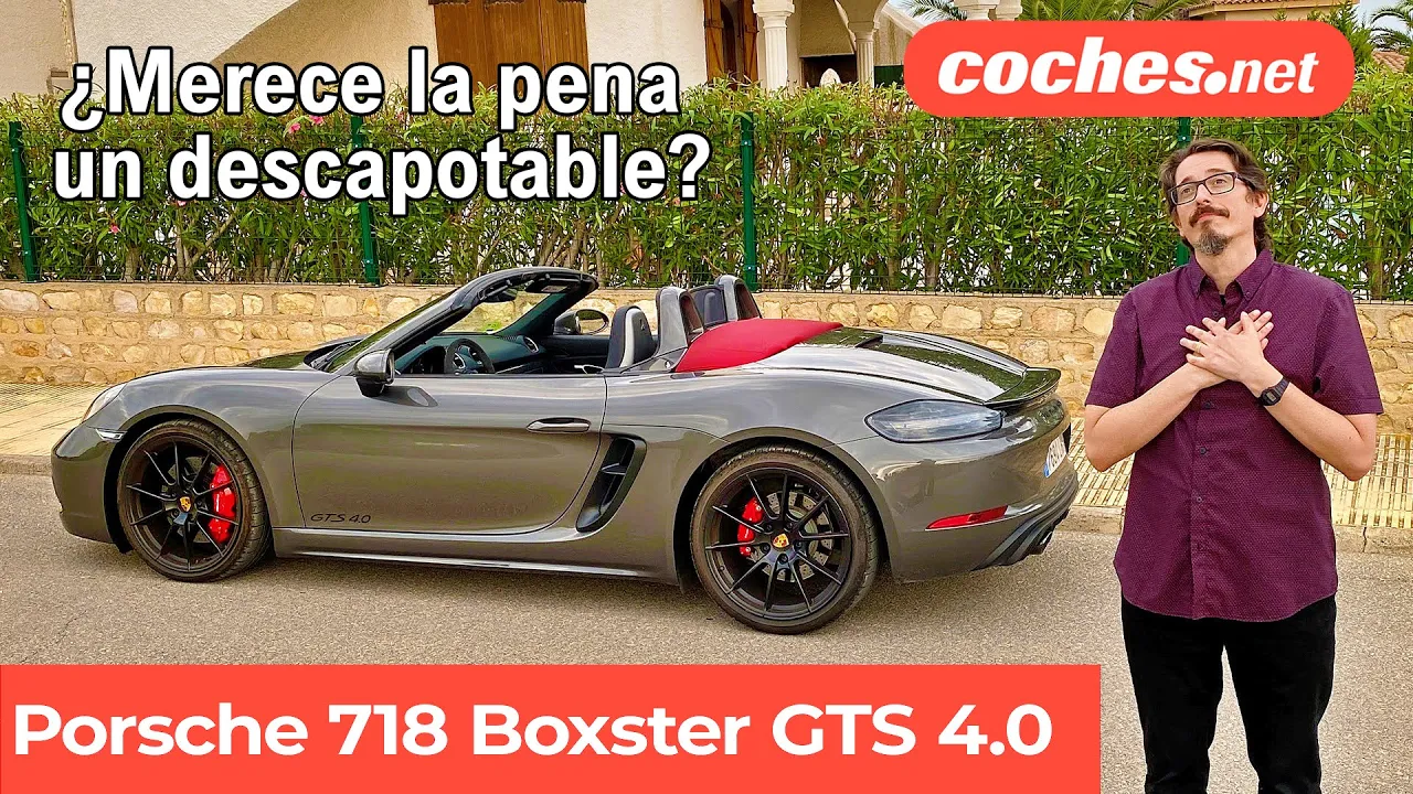Porsche 718 Boxster GTS 4.0: Boxer 6 cilindros | Prueba / Review en español | coches.net