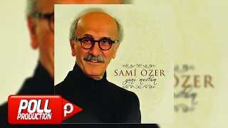 Sami Özer - Veysel Karani - ( Official Audio )