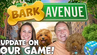 Bark Avenue Update: Pre-Production Copy, Gen Con and More!