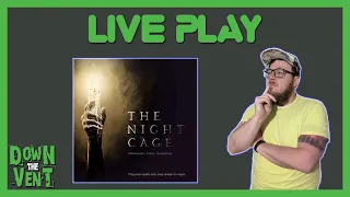 The Night Cage | Smirk & Dagger | Play Thru