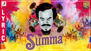 Summa - Lyric Video (Tamil) | Anthony Daasan | Latest Tamil Hits