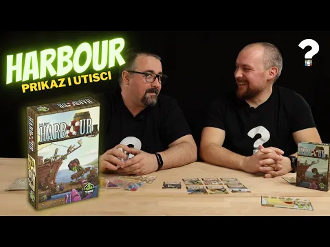 Zašto volimo biti goblini moreplovci- Harbour (prikaz i utisci)