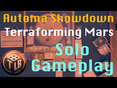 Automa Showdown! Terraforming Mars Solo Gameplay