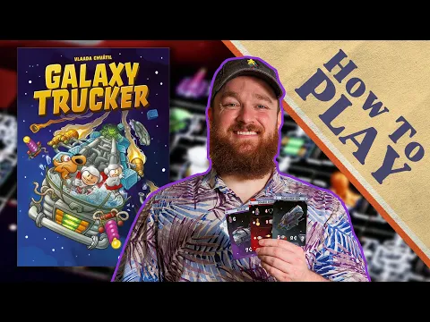 Galaxy Trucker | How To Play
