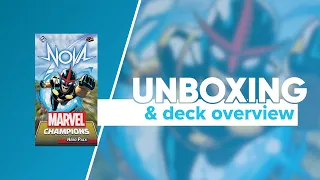 Marvel Champions Nova Hero Pack Unboxing and Deck Overview |  @FFGames