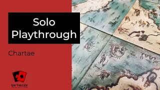 Solo Playthrough | Chartae
