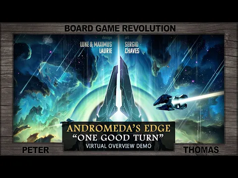 Andromeda's Edge Board Game "Overview Demo" (not a how to play or review video)