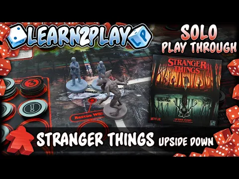 Learn to Play Presents: Stranger Things Upside Down Play Through