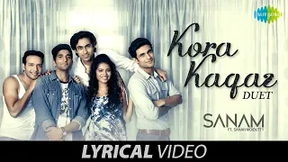 Kora Kagaz | Lyrical Video | कोरा कागज़ | SANAM | Sanah Moidutty | Lata Mangeshkar | Kishore Kumar