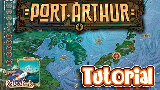 Cómo jugar a PORT ARTHUR TUTORIAL |  Reseña @DRACOIDEAS