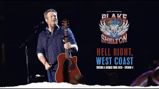 Hell Right, West Coast | Friends and Heroes Tour 2020 (Ep. 4)