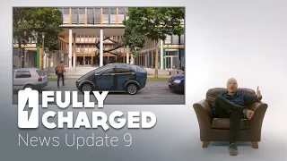 News Update 9 | Fully Charged
