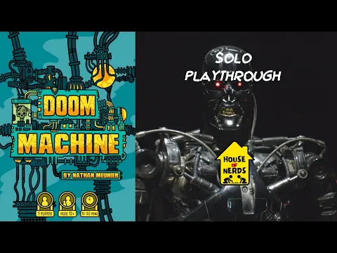 Παίζουμε Doom Machine (Solo) | House of Nerds