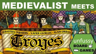 Medievalist Meets Troyes The Board Game