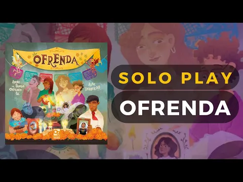 Ofrenda Board Game Solo Playthrough | DaniCha