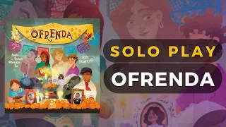 Ofrenda Board Game Solo Playthrough | DaniCha