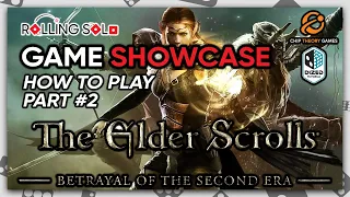The Elder Scrolls: Betrayal of the Second Era | Day 6 & 7 | Part #2