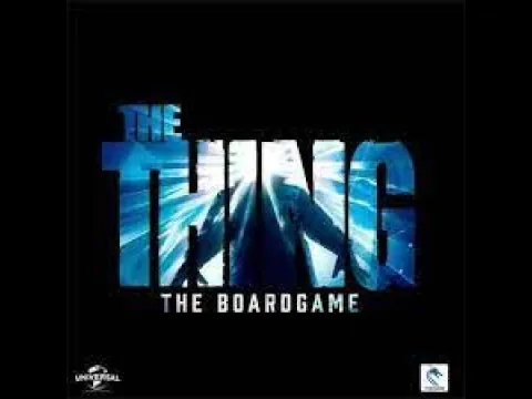 The Thing : The Boardgame - Mode Solo Épisode 2/2 [FR]