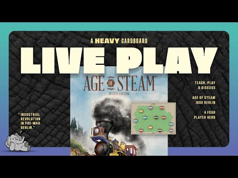Age of Steam - 1890 Berlin - 4p Teaching, Play-through, & Round table by Heavy Cardboard