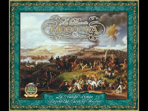 La Bataille de la Moscowa 5 - Shevardino scenario - 7pm-7:40pm