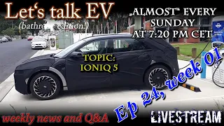 (Live) Let's talk EV - Week 01 - Ioniq 5