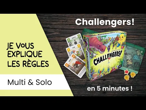 Je vous explique les règles du jeu CHALLENGERS! en moins de 5 minutes!