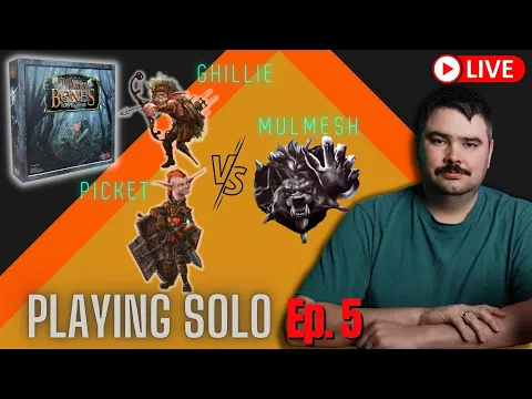 Too Many Bones | Board Game Solo Playthrough Ep.5 | LIVE