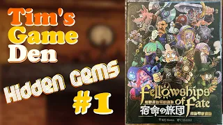 Hidden Gems 1 | Fellowships of Fate