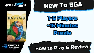 New to BGA: Habitats, How to Play on BGA