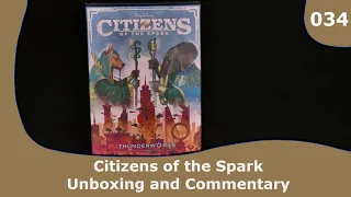 Citizens of The Spark - Unboxing and Commentary | 034 | CulBlu Unboxing