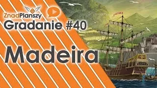 Gradanie ZnadPlanszy #40 - Madeira (gra planszowa)