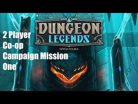 Dungeon Legends Campaign Mission One Episode 1