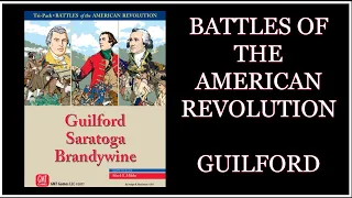 Guilford - Battles of the American Revolution (GMT Games)