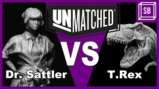 UNMATCHED SEASON 1: Episode 2 - Dr. Sattler vs T.Rex