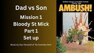 Mission 1 Part 1 Squad Generation