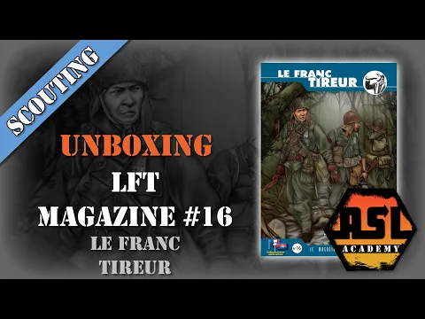 Advanced Squad Leader Scouting Report 48 - Le Franc Tireur #16
