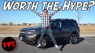 We Get Hands On The New 2021 Ford Bronco Sport Badlands: Is It Worth The Hype?