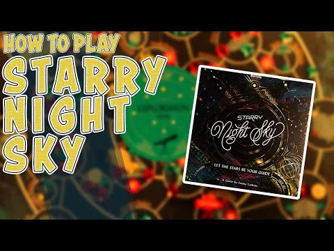 Starry Night Sky | How To Play | Learn To Play in 7 Minutes!