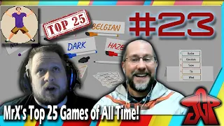 #23 on MrX's Top 25 Games of All Time (2022 Edition)