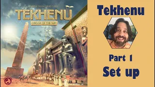 Tekhenu - Part 1: game set up [JLTEI]