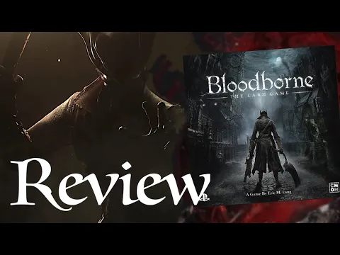 Bloodborne: The Card Game | Shelfside Review