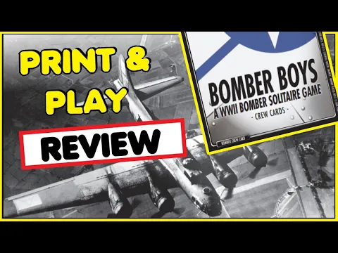 Bomber Boys Solo WWII Boardgame! PnP - Review