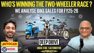 FY26's record two-wheeler sales: The real winners & losers |Deep Drive Podcast Ep.108| Autocar India
