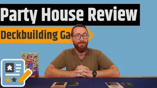 Party House: The Deckbuilding Game Review - It's All Fun & Games Until the Cops Show Up